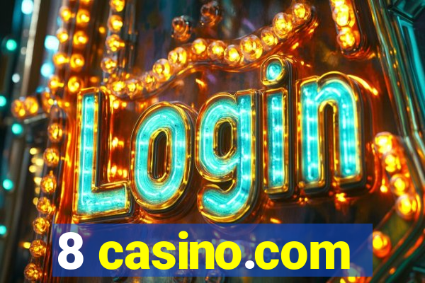 8 casino.com